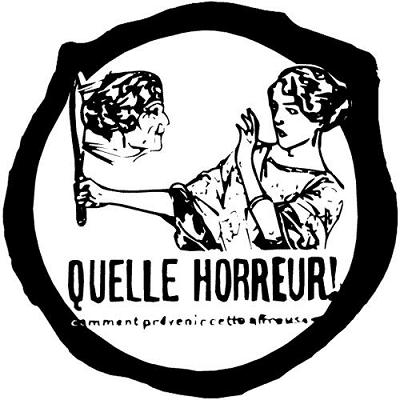 quelle horreur comment prévenir cette affreuse vision