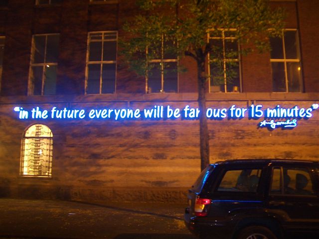 Rotterdam 25-26 Nov 06 Warhols motto