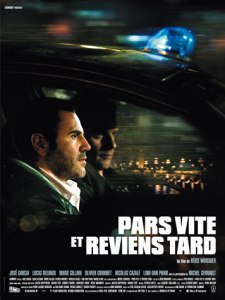 pars vite reviens tard