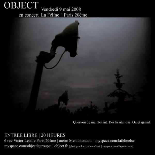 OBJECT CONCERT 9Mai08 Paris