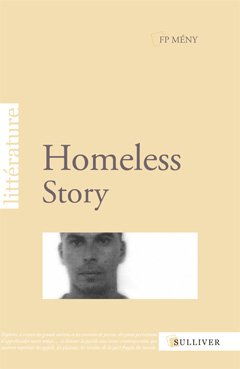FP M&eacute;ny - Homeless Story
